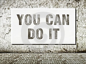 You can do it, words on wall