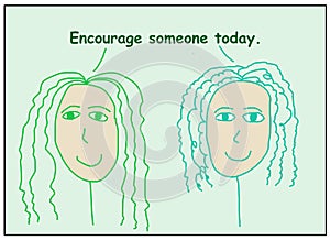 You can encourage someone today