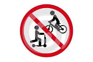 You can not ride scooters or bicycles here, red crossed out prohibition sign