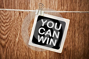 You Can Win