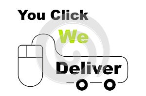You Click and We Deliver online shopping concept vector