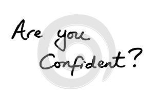 Are you Confident