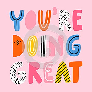 You are doing great, vector illustration