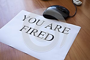 You are fired