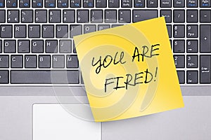 You Are Fired Note on Keyboard
