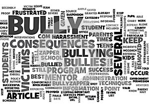 Are You Frustrated You Have Not Been Able To Stop The Bullies Word Cloud