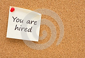 You are hired