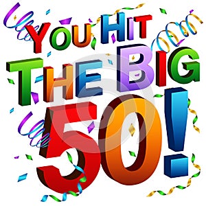 You Hit The Big 50 Message