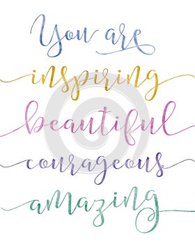 You are Inspiring Calligraphy