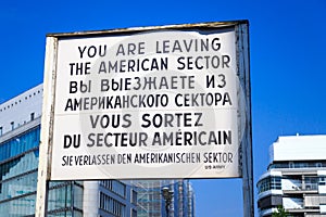 You are leaving the American sector Checkpoint Charlie