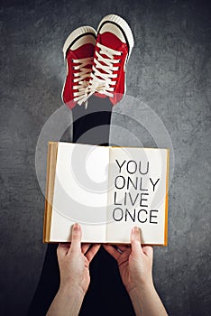 You Only Live Once Concept