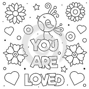 You are loved. Coloring page. Black and white vector illustration. photo