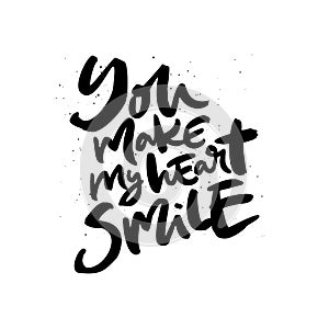 You make my heart smile handdrawn lettering