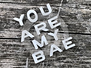 You are my bae photo