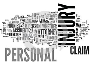 When You Need A Personal Injury Attorneyword Cloud
