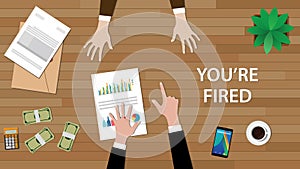 You`re fired illustration with man pointing to another man, and paperworks, money and folder document on top of table photo