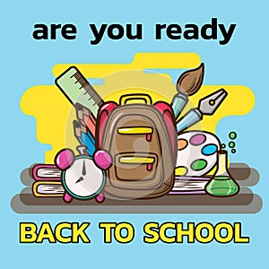 Are you ready Back to school., School Supplies on blue blackground