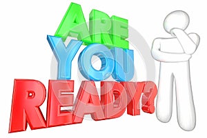 Are You Ready Prepared Question Thinker