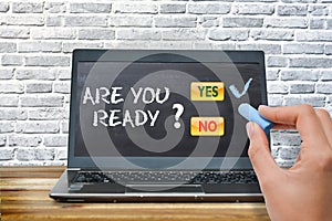 Are you ready question on computer screen looking as chalkboard