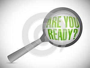 are you ready question under magnify glass