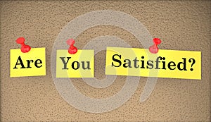 Are You Satisfied Happy Words Question