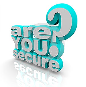 Are You Secure - 3d Words