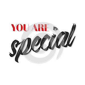 You are special quote poster