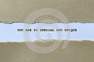 you are so special and unique on white paper