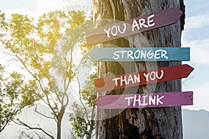 You Are Stronger Than You Think Life Inspirational Quotes photo