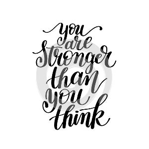 You Are Stronger Than You Think Vector Text Phrase Image