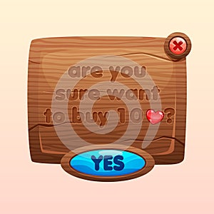 Are you sure wooden pop up window.