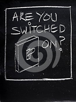 Are You Switched On?