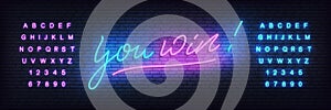 You win neon template. Neon lettering banner You win for casino, gambling, online games