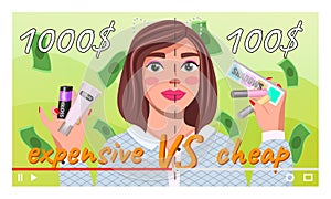 Young girl beauty blogger character showing difference between expensive and cheep cosmetics