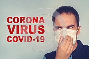 Young man looks at the words coronavirus. Fear and danger of covid-19 infection. concept of coronavirus quarantine. MERS-Cov, the