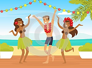 Young Man and Two Girls Hula Dancers Dancing on the Beach, Guy Having Fun on Summer Vacation on Seashore Cartoon Vector