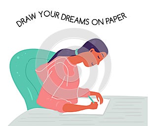 Young woman draw your dreams on paper