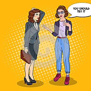 Young Woman Explaining Something to Businesswoman. Pop Art illustration