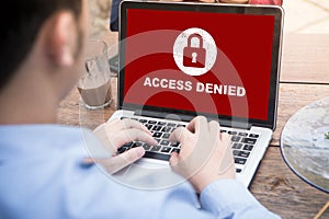 Your access is denied on laptop screen concept, protection security system