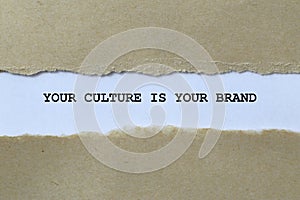 your culture is your brand on white paper