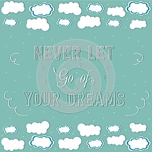 Your dreams