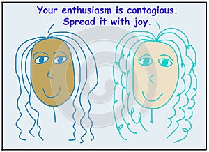 Your enthusiasm contagious spread joy photo