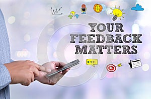 YOUR FEEDBACK MATTERS photo