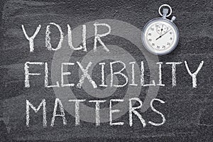 your flexibility matters watch photo