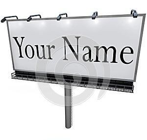 Your Name on Billboard Advertising Marketing Sign