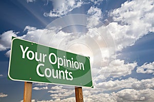 Your Opinion Counts Green Road Sign