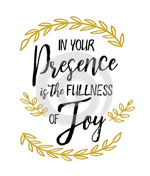 In your Presence is the Fullness of Joy