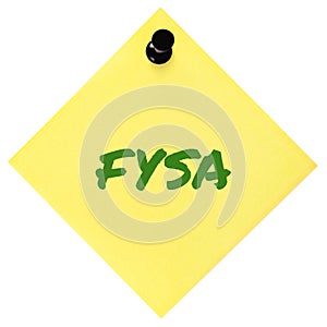 For your situational awareness acronym FYSA green marker written military initialism text, crucial current combat report