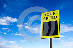 Your Speed Traffic Sign Against Blue Sky