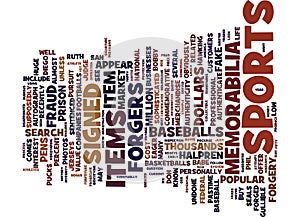 Are Your Sports Memorabilia Faux Or Word Cloud Concept